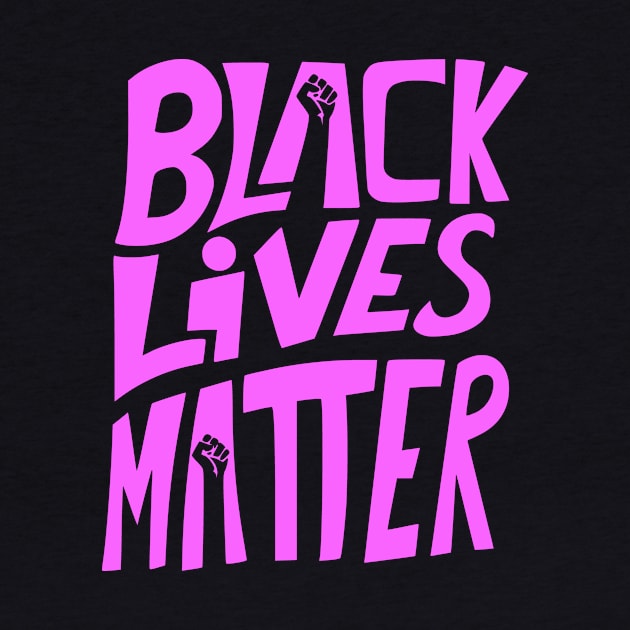 BLM (Pink) by RonnyShop